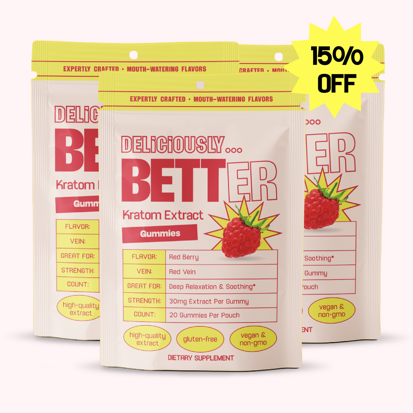 Three pouches labeled 'DELICIOUSLY... BETTER Kratom Extract Gummies' with a yellow '150% OFF' badge