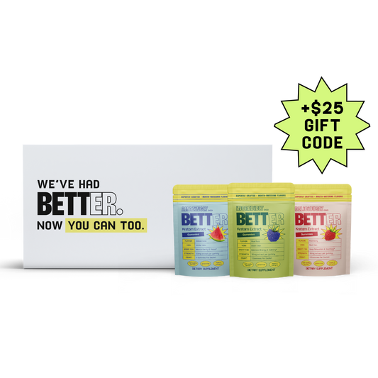 Sampler box with three Kratom gummy pouches labeled WE'VE HAD BETTER. NOW YOU CAN TOO. and a green starburst + GIFT CODE